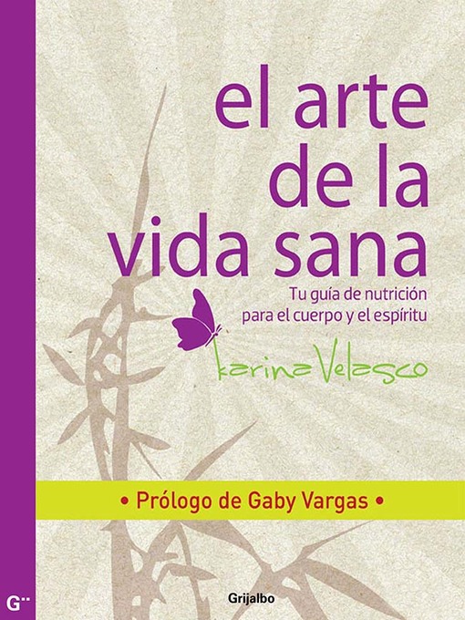 Title details for El arte de la vida sana by Karina Velasco - Wait list